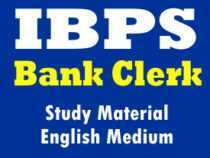 IBPS Bank Clerk Study Material in English Medium